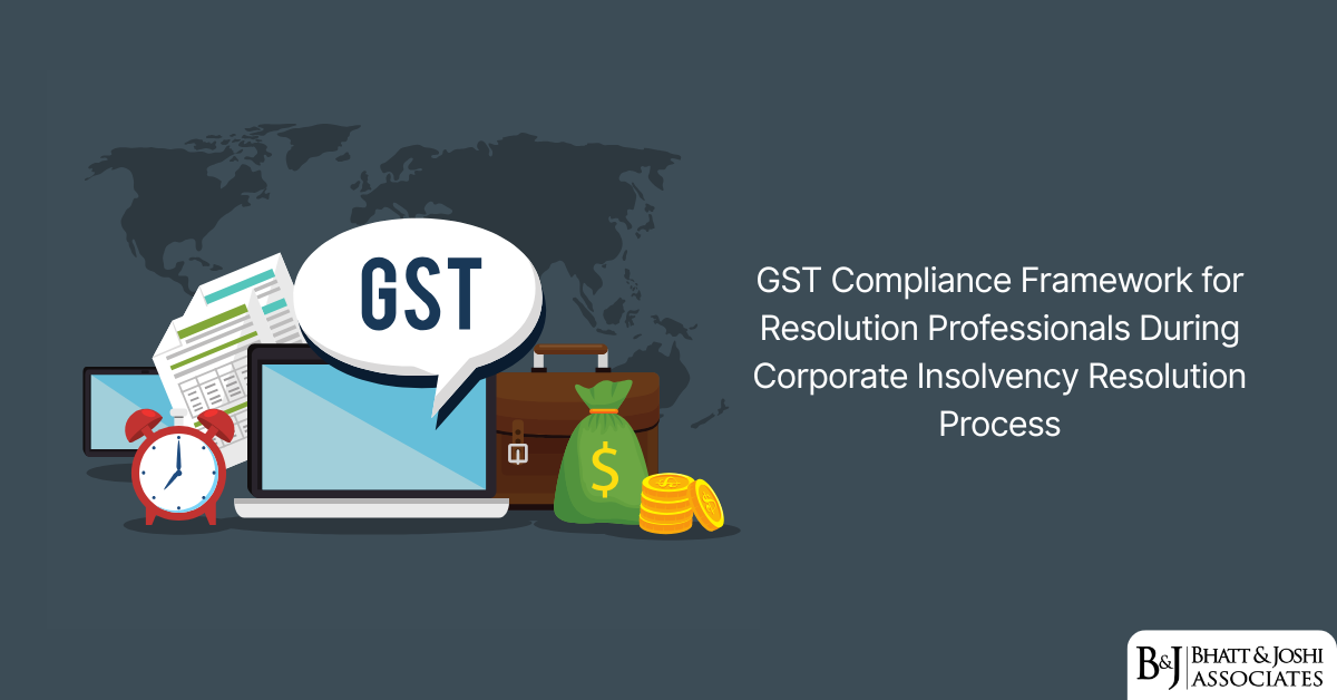 GST Compliance for Resolution Professionals: A Complete Guide to CIRP Procedures