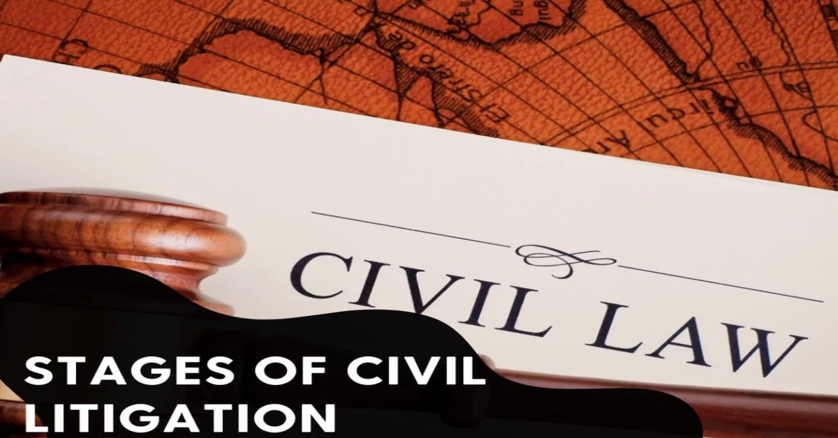 Civil Litigation in India: A Complete Guide to Lawsuit Stages