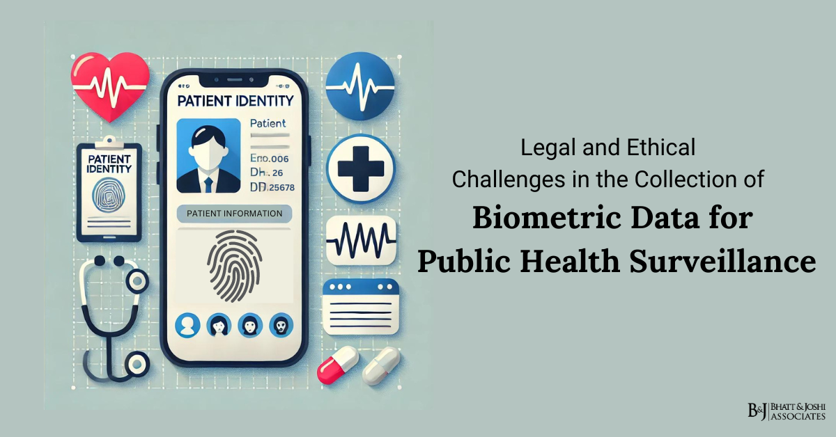 Legal and Ethical Challenges in the Collection of Biometric Data for Public Health Surveillance