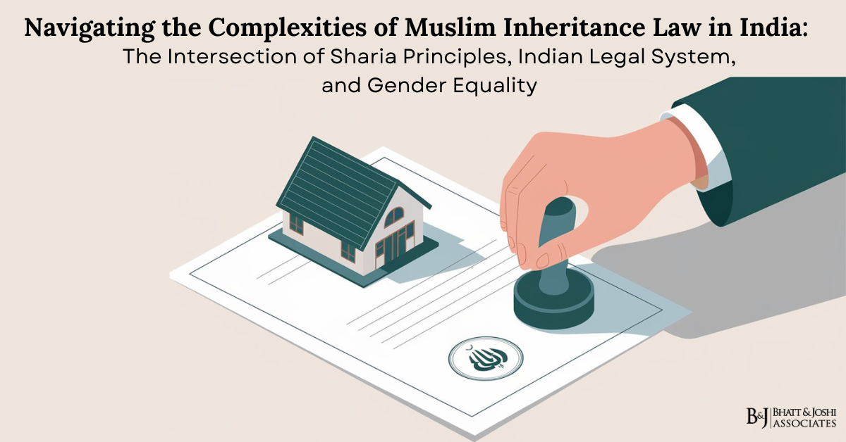 Navigating the Complexities of Muslim Inheritance Law in India: The Intersection of Sharia Principles, Indian Legal System, and Gender Equality