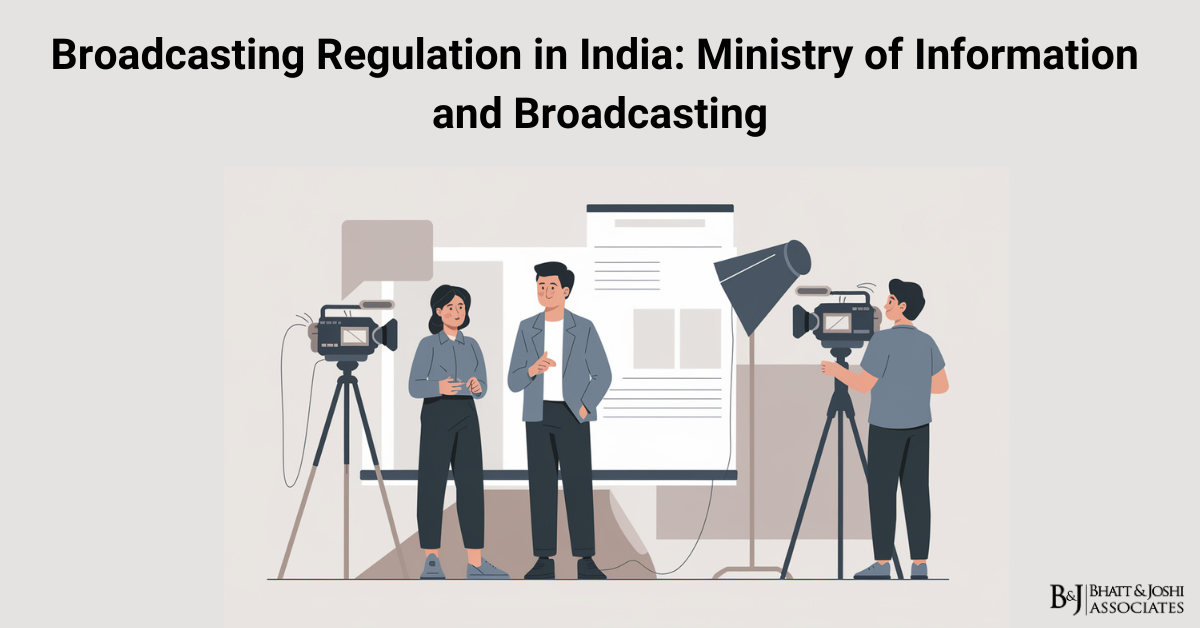 Broadcasting Regulation in India: Ministry of Information and Broadcasting