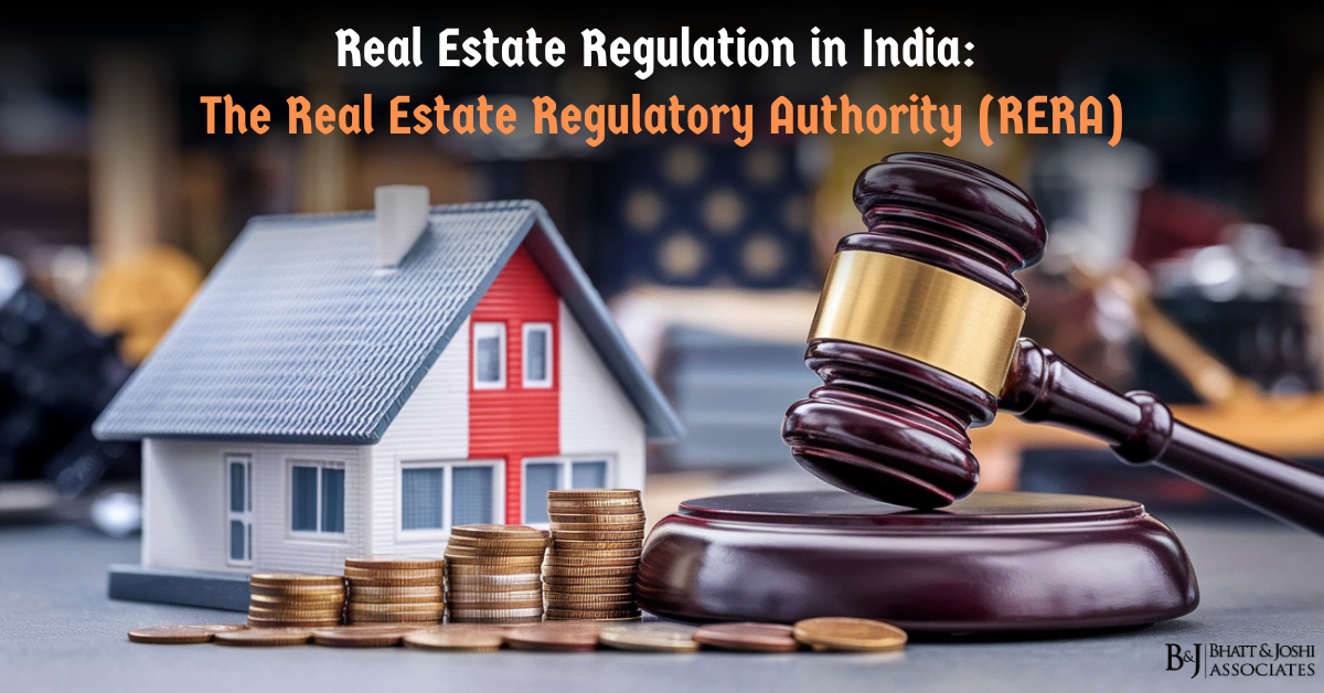 Real Estate Regulation in India: The Real Estate Regulatory Authority (RERA)
