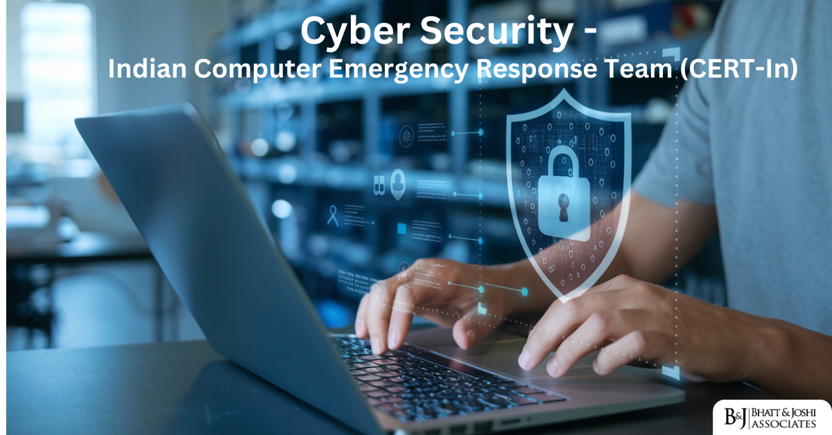 Cybersecurity in India - Indian Computer Emergency Response Team (CERT-In)