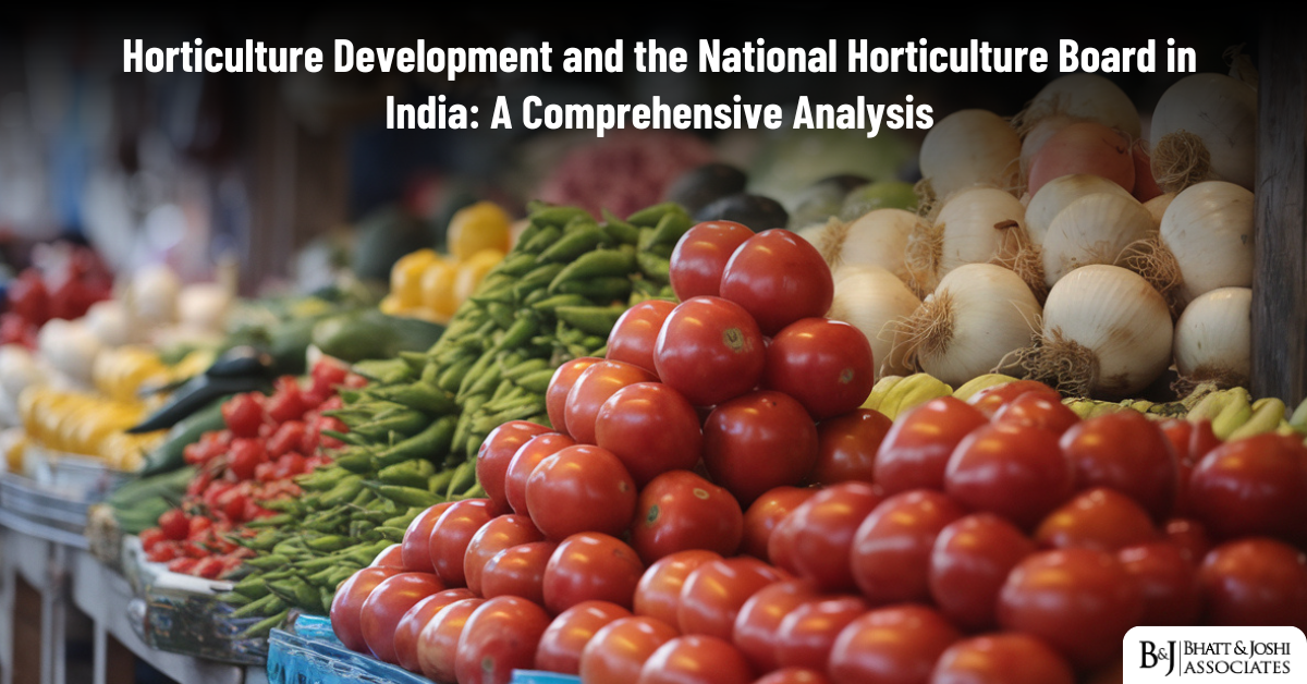 Horticulture Sector in India and the National Horticulture Board: A Comprehensive Analysis