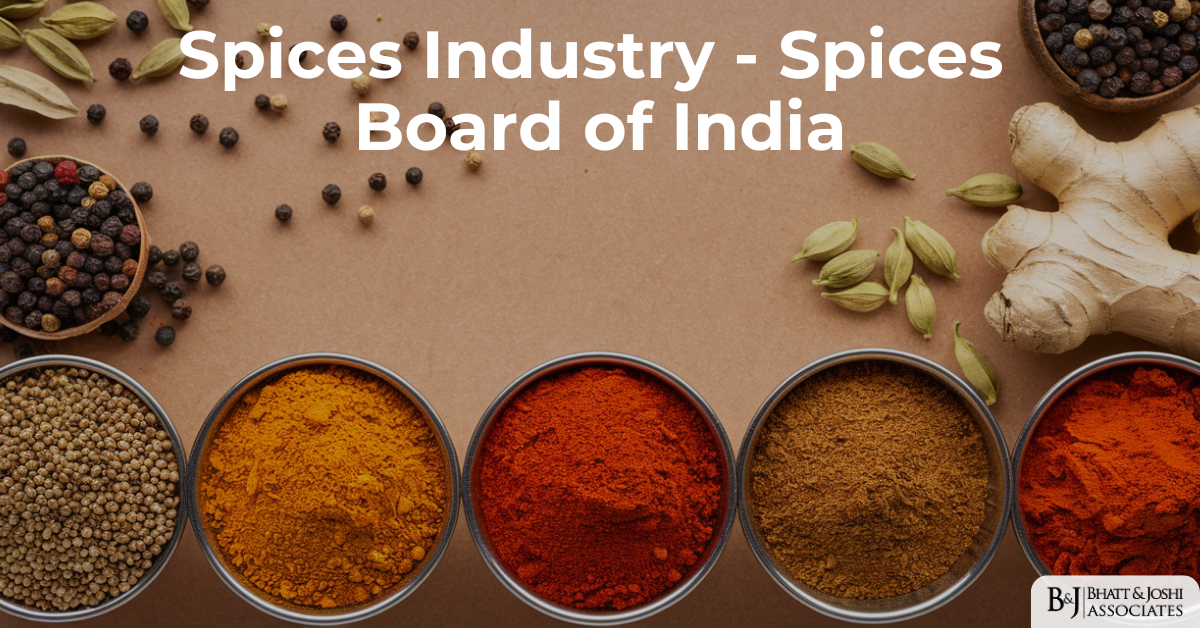 Spices Board of India - Spices Industry in India