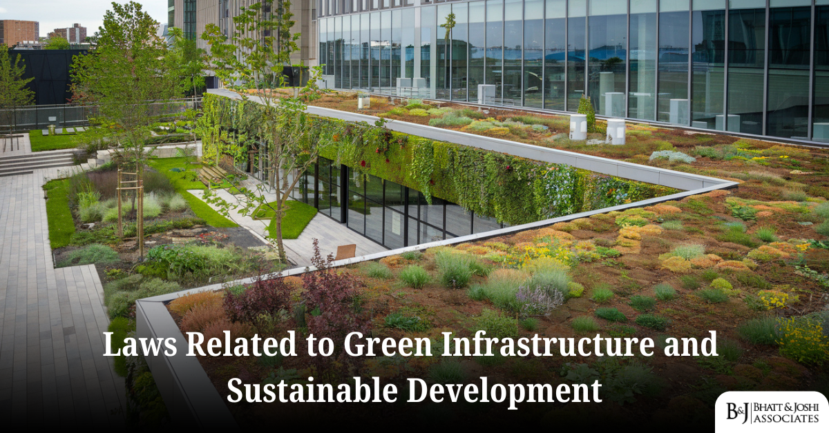 Laws Related to Green Infrastructure and Sustainable Development