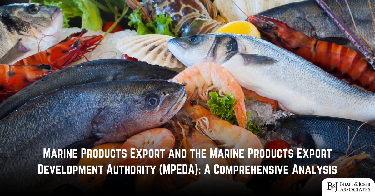 Marine Products Export and the Marine Products Export Development Authority (MPEDA): A Comprehensive Analysis