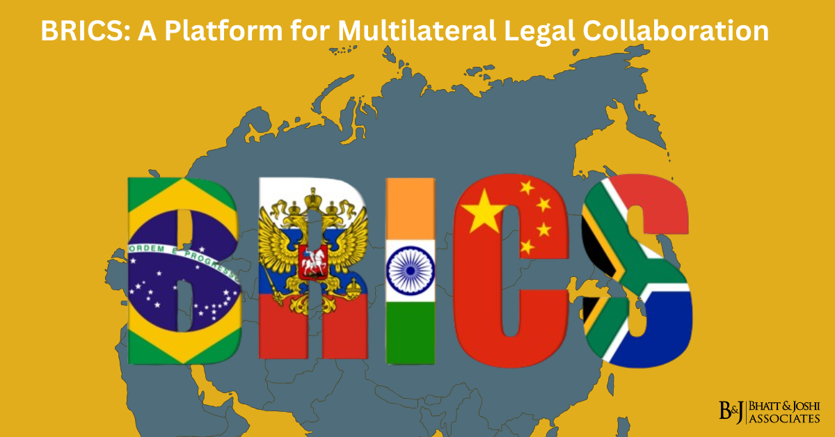 BRICS: A Platform for Multilateral Legal Collaboration