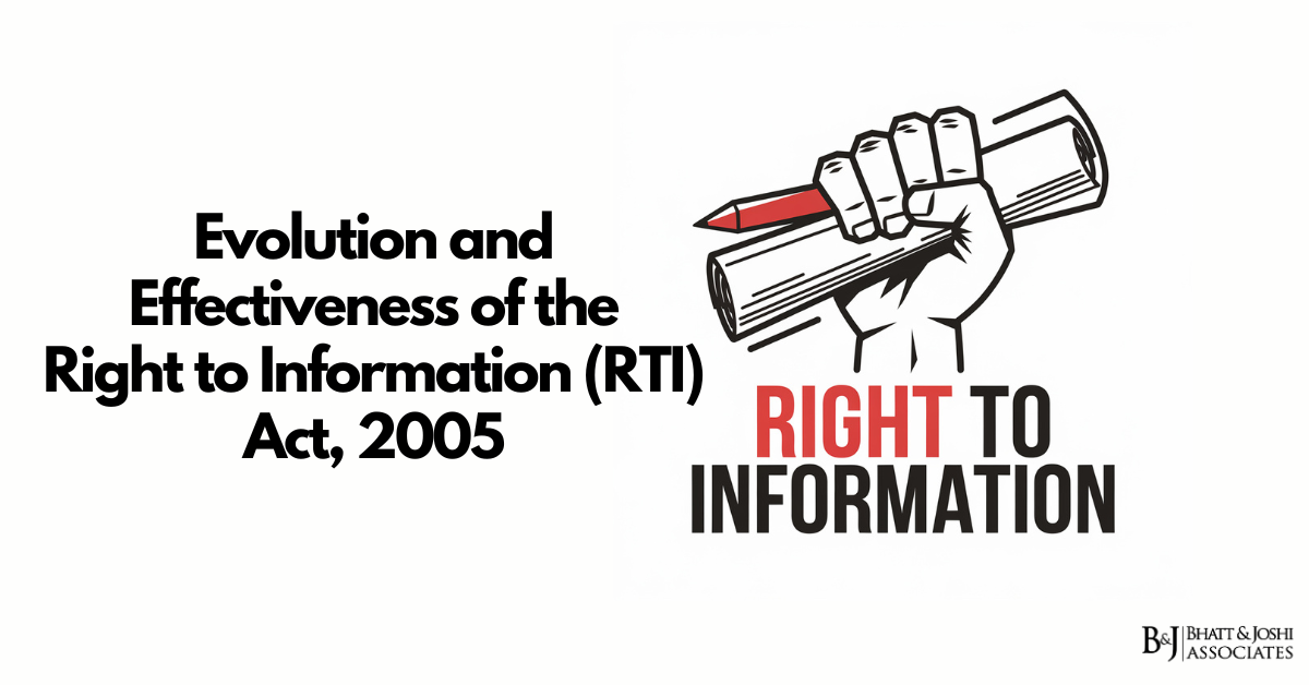 Evolution and Effectiveness of the Right to Information Act 2005