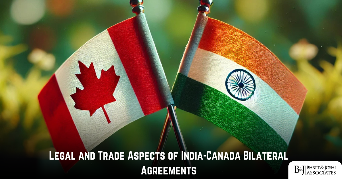 Legal and Trade Aspects of India-Canada Bilateral Agreements