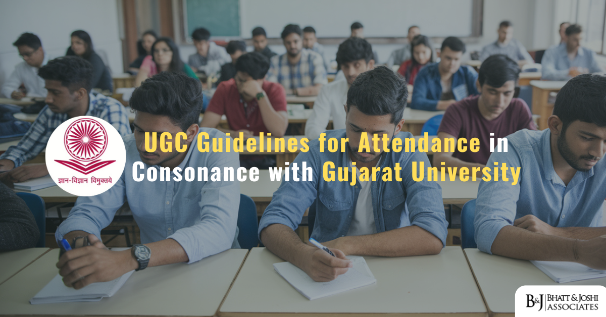 UGC Guidelines for Attendance in Consonance with Gujarat University