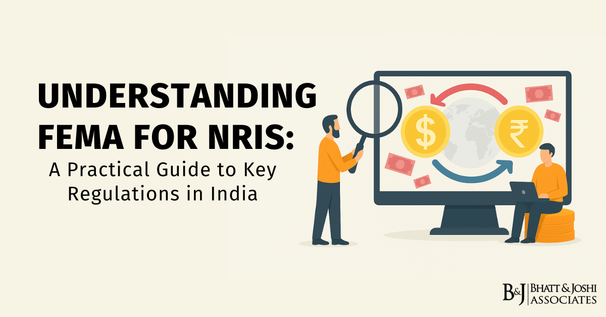 Understanding FEMA for NRIs: A Practical Guide to Key Regulations in India