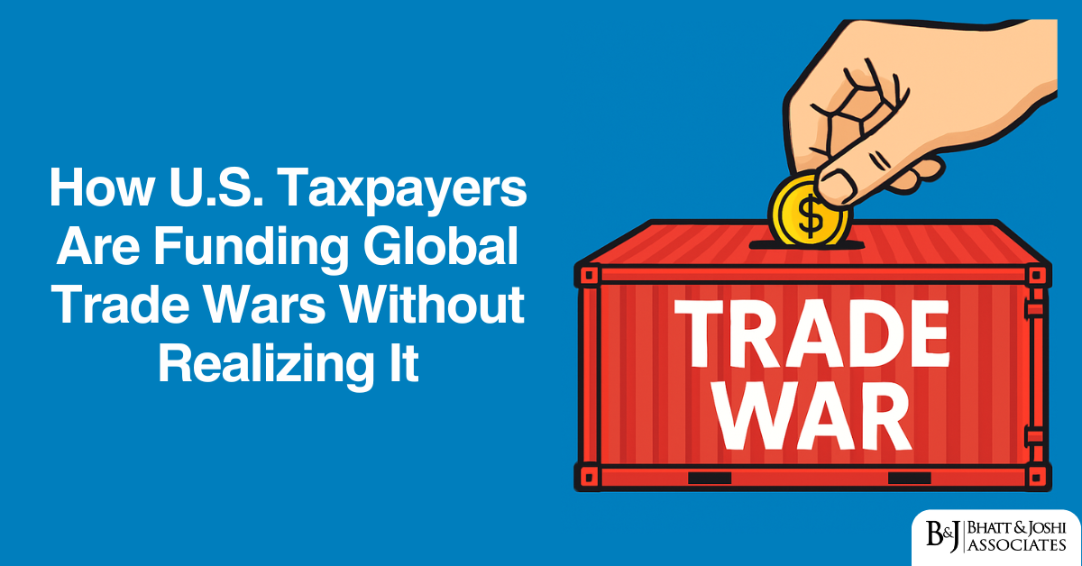 Hidden Cost of Trade Wars: How U.S. Taxpayers Fund Global Conflicts Without Realizing It