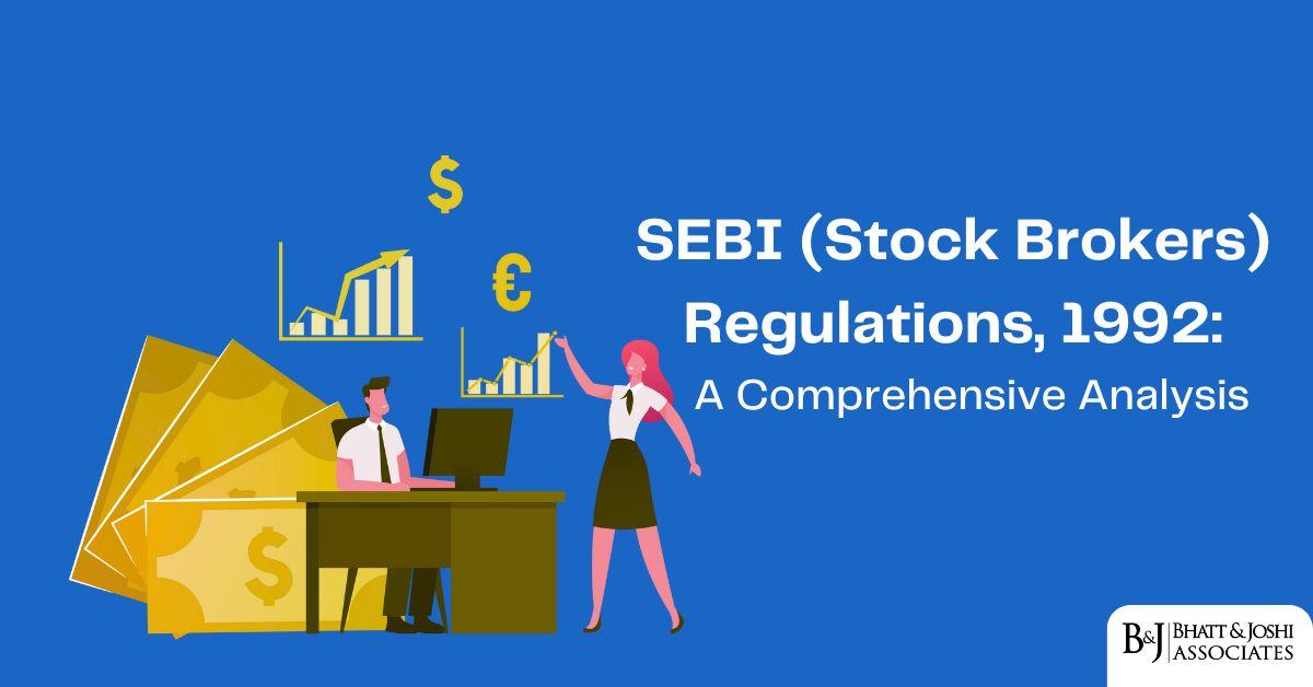 SEBI (Stock Brokers) Regulations 1992: A Comprehensive Analysis