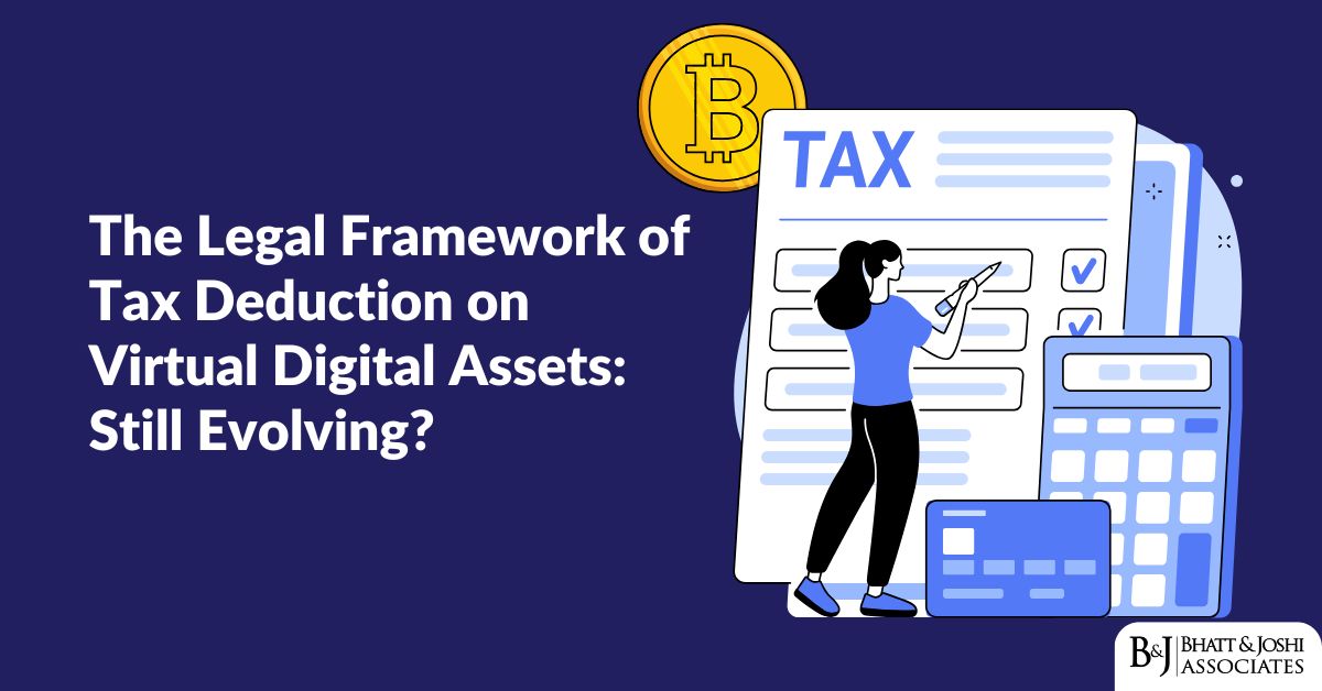 TDS on Virtual Digital Assets: Legal Framework Explained