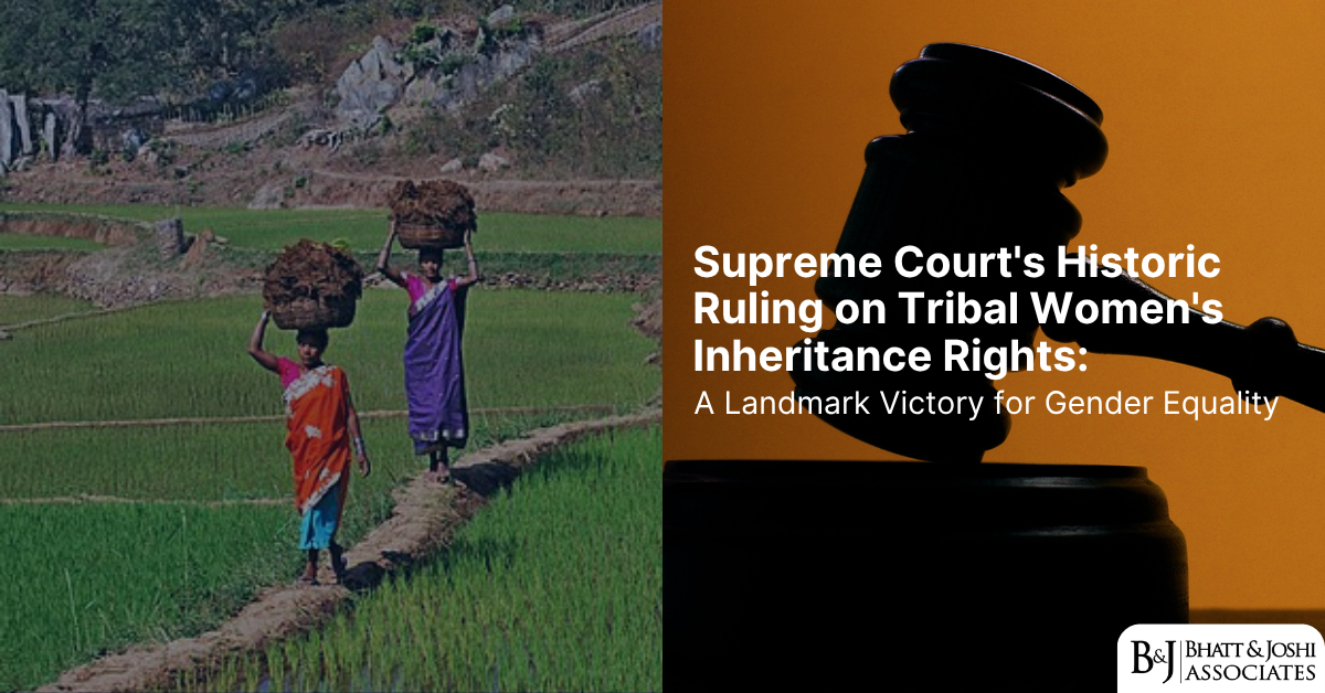 Supreme Court's Historic Ruling on Tribal Women's Inheritance Rights: A Landmark Victory for Gender Equality